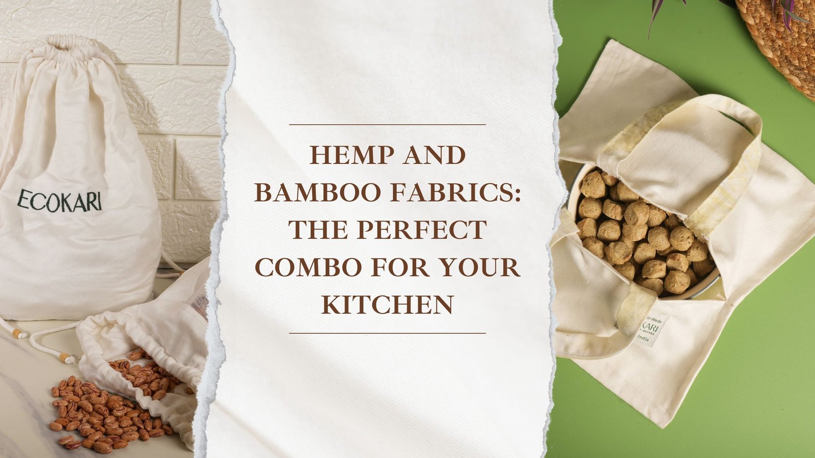 Hemp and Bamboo Fabrics: The Perfect Combo for Your Kitchen